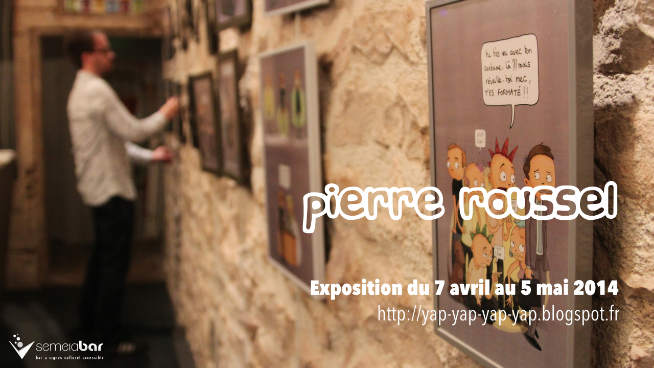 Pierre Roussel expose au Semeia Bar