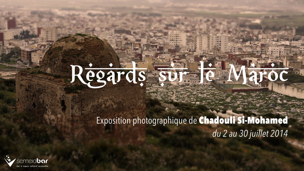 Regards sur le Maroc